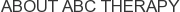 About ABC Therapy