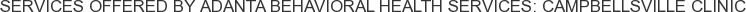 About Adanta Behavioral Health Services: Campbellsville Clinic