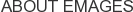 About Emages