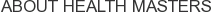 About Health Masters