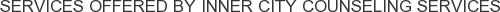 About Inner City Counseling Services