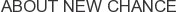 About New Chance