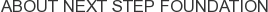 About Next Step Foundation