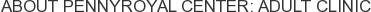 About Pennyroyal Center: Adult Clinic