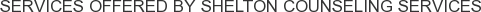 About Shelton Counseling Services