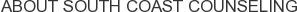 About South Coast Counseling