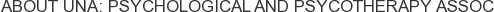 About UNA: Psychological and Psycotherapy Assoc