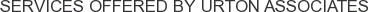 Services offered by Urton Associates